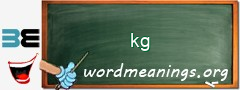 WordMeaning blackboard for kg